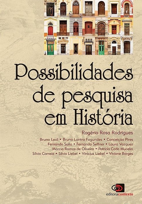 Livro Possibilidades de Pesquisa em Historia - Rodrigues (org.)