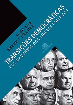 Livro Transicoes Democraticas: Ensinamentos dos Lideres Politicos - Bitar/lowenthal