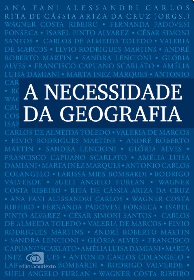 Livro Necessidade da Geografia, A - Carlos/cruz