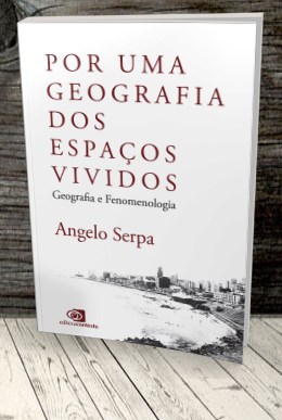 Livro Por Uma Geografia dos Espaços Vividos