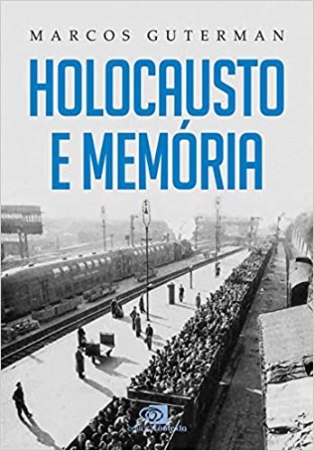 Livro Holocausto e Memoria - Guterman