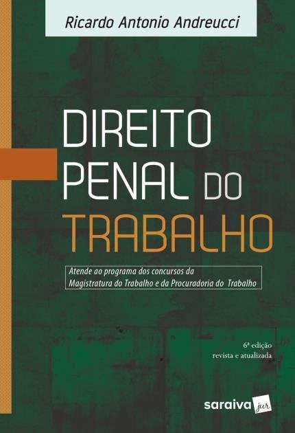 Livro Direito Penal do Trabalho - Andreucci