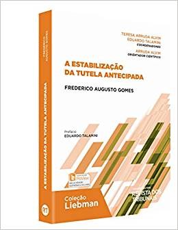 Livro Estabilizacao da Tutela Antecipada, A - Gomes
