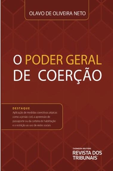 Livro O Poder Geral de Coercao - Oliveira Neto