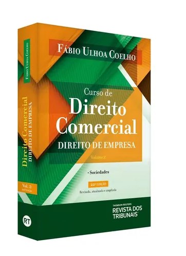 Livro Curso de Direito Comercial Direito da Empresa - Coelho