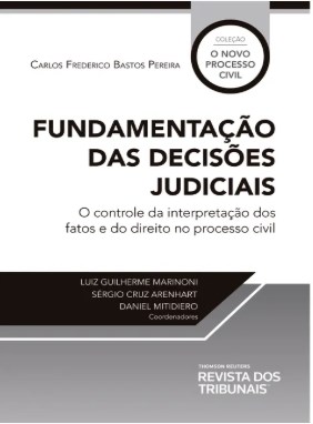 Livro Fundamentação das Decisões Judiciais - Pereira  - RT