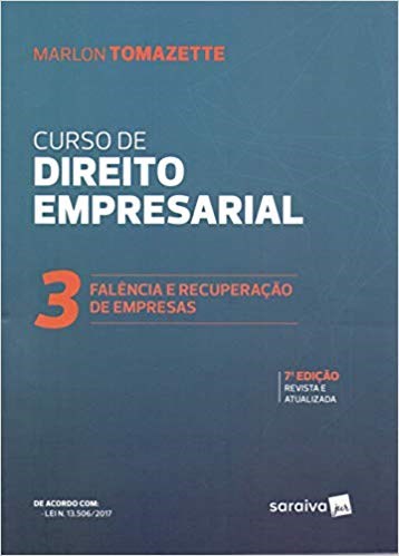 Livro Curso de Direito Empresarial-falencia e Recuperacao de Empresas - Tomazette