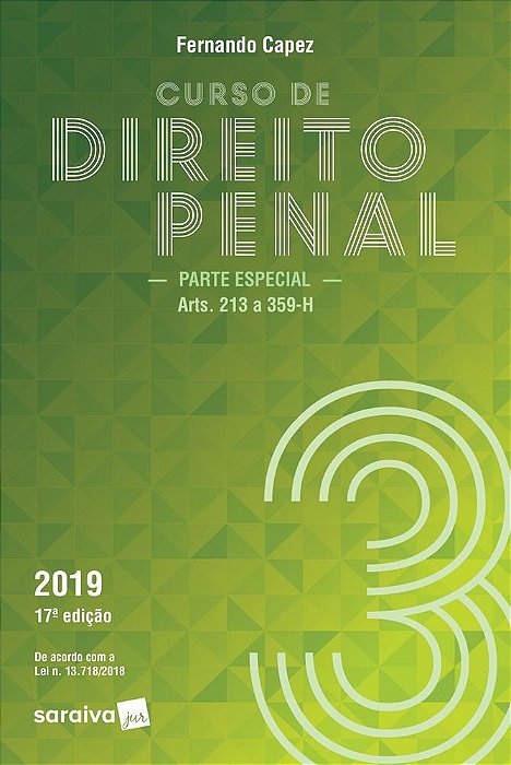 Livro Curso de Direito Penal 3 - Parte Especial (arts. 213 a 359-h) - Capez