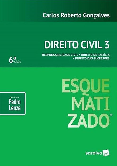 Livro Direito Civil 3 Esquematizado - Saraiva