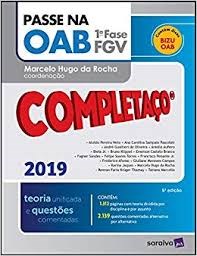 Livro Passe Na Oab Completaco 1 Fase Fgv. Teoria Unificada - Pereira Neto