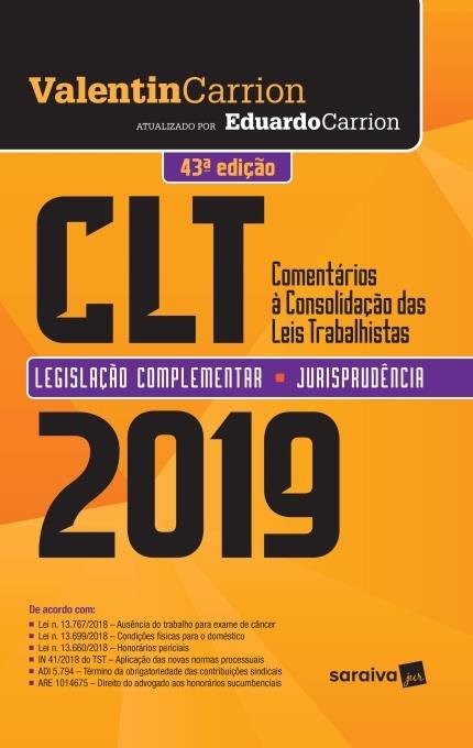 Livro Clt - Comentarios a Consolidacao das Leis Trabalhistas - Carrion
