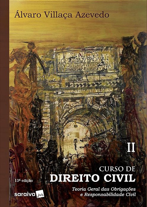 Livro Curso de Direito Civil - Teoria Geral das Obrigacoes e Responsabilidade Civ - Azevedo
