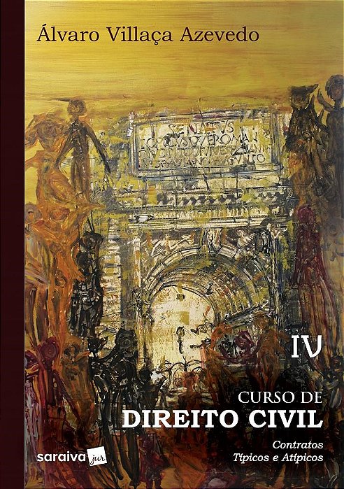 Livro Curso de Direito Civil - Contratos Tipicos e Atipicos - Vol. 4 - Azevedo