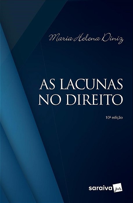 Livro Lacunas No Direito, as - Diniz