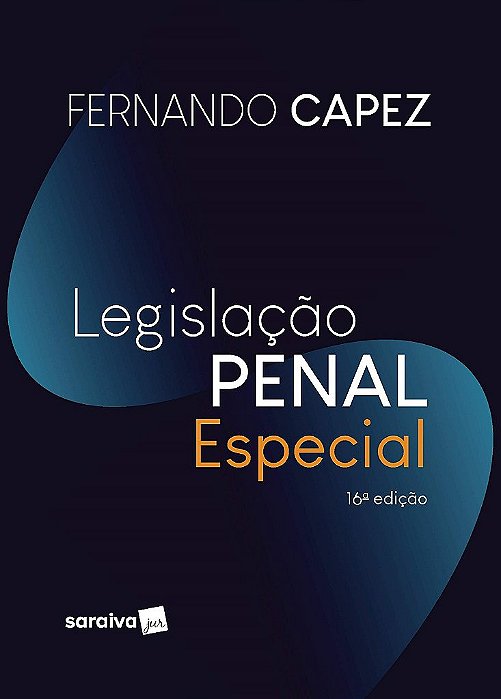 Livro Curso de Direito Penal: Legislacao Penal Especial - Vol. 4 - Capez