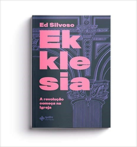 Livro Ekklesia - Silvoso