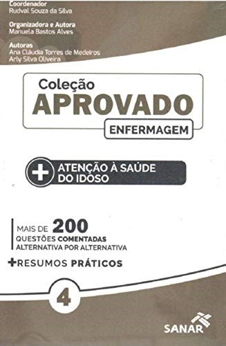 Livro Atenção a Saúde do Idoso - Medeiros