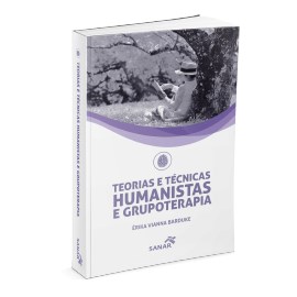 Livro Teorias e Técnicas Humanísticas e Grupoterapia - Barduke