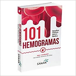 Livro 101 Hemogramas Desafios Clínicos para o Médico