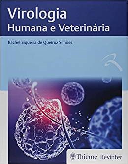 Livro Virologia Humana e Veterinaria - Simoes