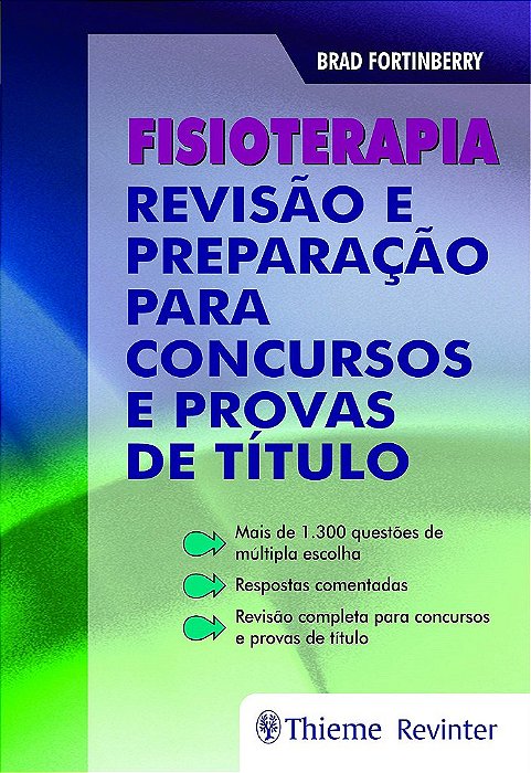 Livro Fisioterapia - Fortinberry 1º edição