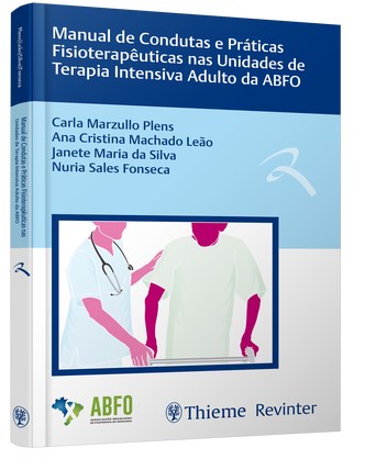 Livro Manual de Condutas e Praticas Fisioterapeuticas Nas Unidades de Terapia Int - Plens,leao,silva,fon