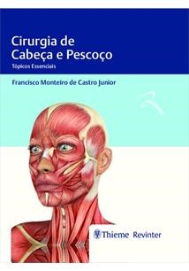 Livro Cirurgia de Cabeça e Pescoço - Castro - Revinter