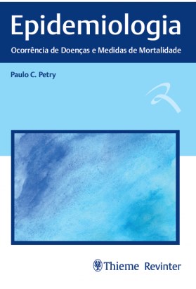 Livro Epidemiologia: Ocorrencia de Doencas e Medidas de Mortalidade - Petry