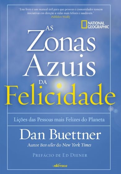 Livro Zonas Azuis da Felicidade - Buettner