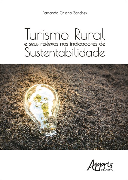 Livro Turismo Rural e Seus Reflexos Nos Indicadores de Sustentabilidade - Sanches