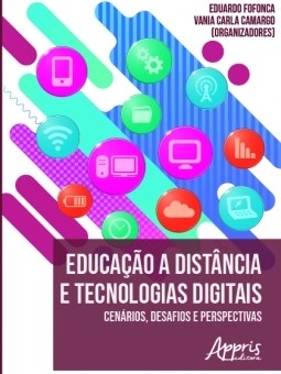 Livro Educacao a Distancia e Tecnologias Digitais: Cenarios, Desafios e Perspecti - Fofonca