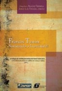 Livro Frances Tustin: Nomeando o Inominavel - Ferreira