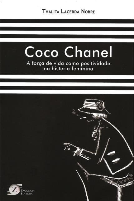 Livro Coco Chanel: a Força de Vida Como Positividade... - Nobre - Zagodoni