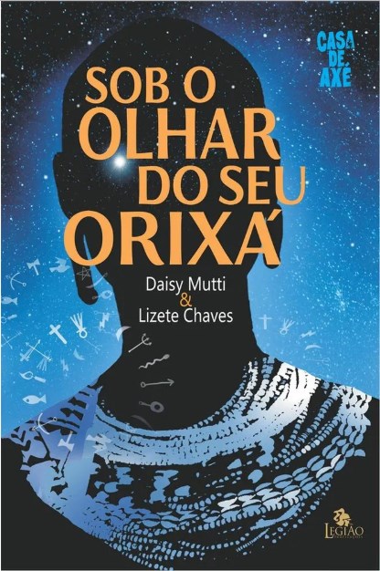 Livro Sob o Olhar do Seu Orixa - Mutti/chaves