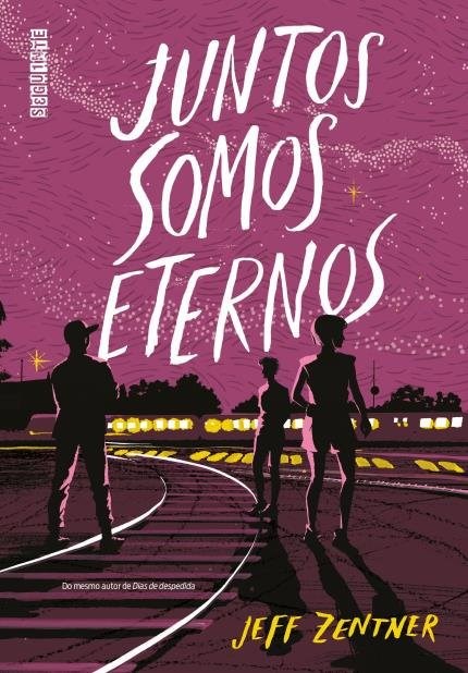 Livro Juntos Somos Eternos - Zentner