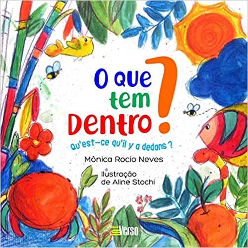 Livro O que tem Dentro? - Neves - Inverso