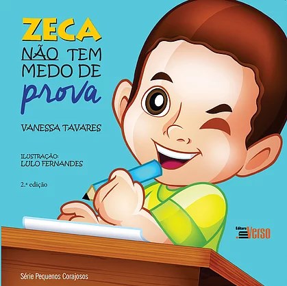 Livro Zeca Nao Tem Medo de Prova - Tavares