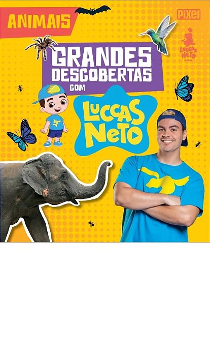 Livro Grandes Descobertas com Luccas Neto - Animais - Luccas Neto