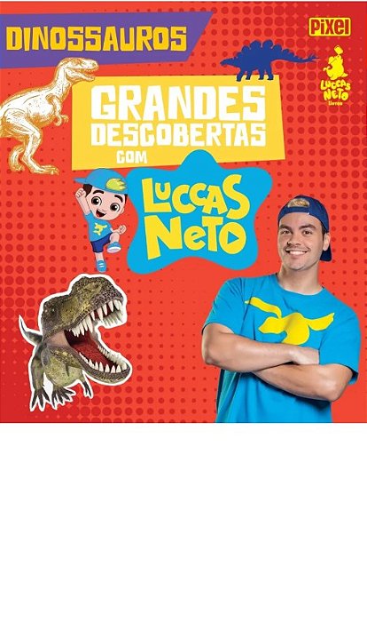 Livro Grandes Descobertas com Luccas Neto Dinossauros Luccas Neto