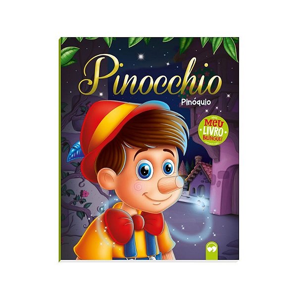 Livro Meu  Bilíngue - Pinocchio - Pinoquio - Vale das Letras