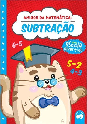 Livro Amigos da Matemática - Subtração - Vale das Letras