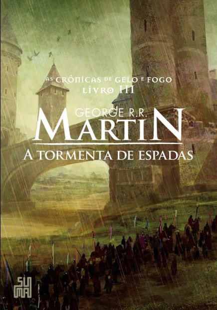 Livro Crônicas de Gelo e Fogo: a Tormenta de Espadas - Vol. 3 - Martin - Suma
