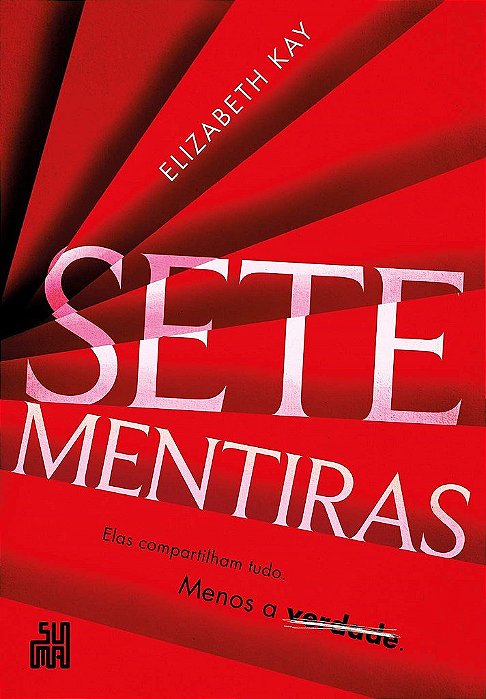 Livro Sete Mentiras - Kay