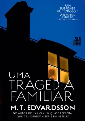 Livro Tragedia Familiar, Uma - Edvardsson