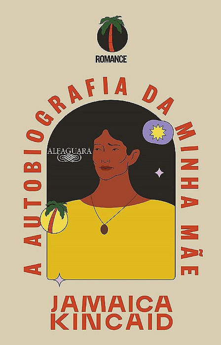 Livro Autobiografia da Minha Mae, A - Kincaid