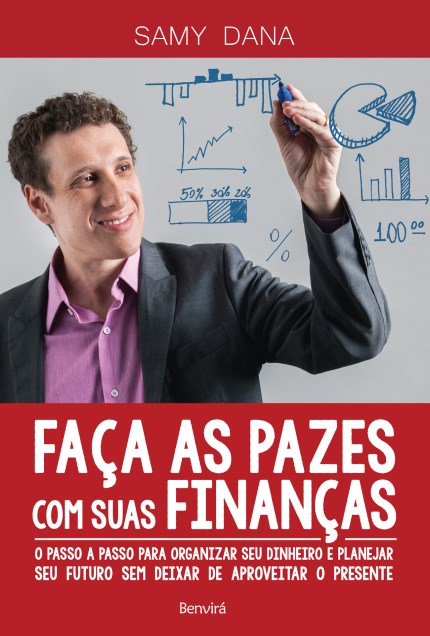 Livro Faça as Pazes com Suas Finanças: o Passo a Passo para Organizar Seu Dinheiro