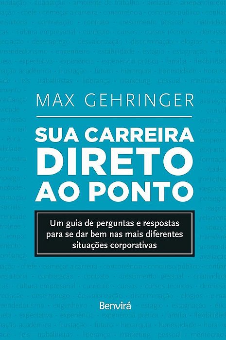 Livro Sua Carreira Direto ao Ponto: Gehringer
