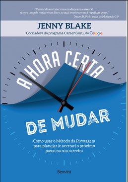 Livro  A Hora Certa de Mudar