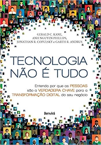 Livro Tecnologia Nao e Tudo: Entenda por Que as Pessoas Sao a Verdadeira Chave pa - Cristina