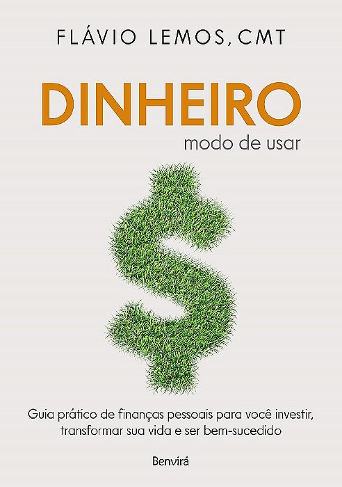 Livro Dinheiro: Modo de Usar  Lemos